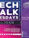 Tech Talk Tuesdays with Juan